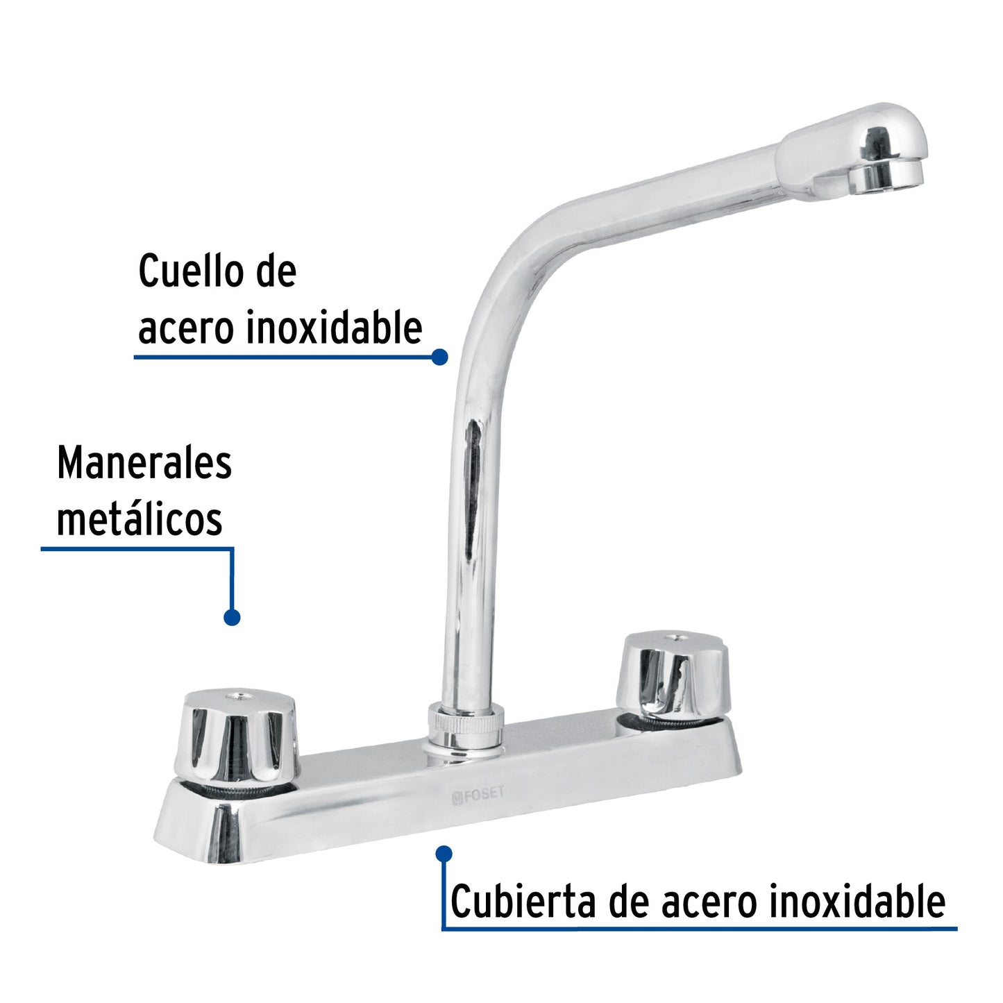 Mezcladora 8" para fregadero, cuello tipo cobra, maneral hexagonal, FOSET